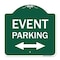 Signmission Event Parking Bidirectional Arrow, Green & White Aluminum Sign, 18" x 18", GW-1818-24084 A-DES-GW-1818-24084 - alternate 1